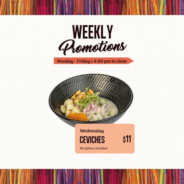 Bocas House weekly promotion for Ceviches on Wednesday, featuring a bowl of ceviche with corn and red onion.